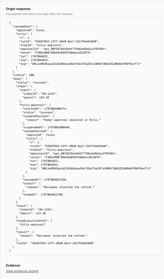 HITLy inbox work item after decision showing origin response JSON with View evidence receipt link